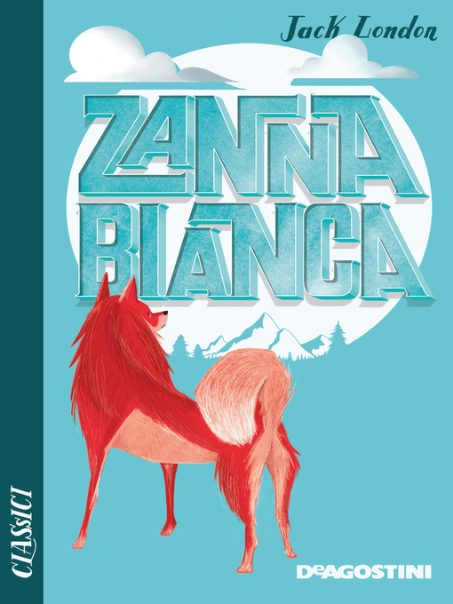 Title details for Zanna Bianca by Jack London - Available